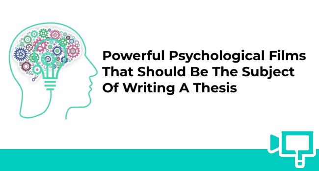 psychological film writing thesis subjects