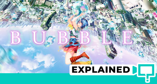 Review: Bubble - Beautifully Animated Average Story With an Emotional Ending